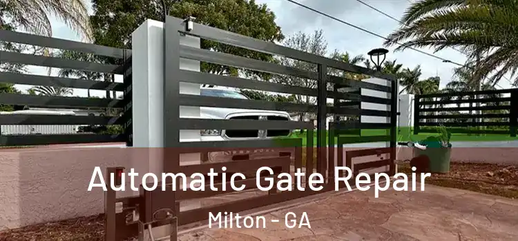 Automatic Gate Repair Milton - GA