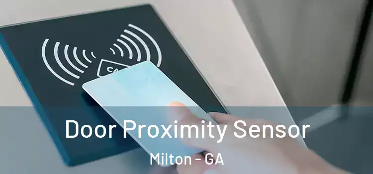 Door Proximity Sensor Milton - GA