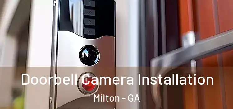  Doorbell Camera Installation Milton - GA