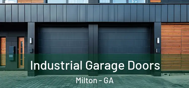  Industrial Garage Doors Milton - GA