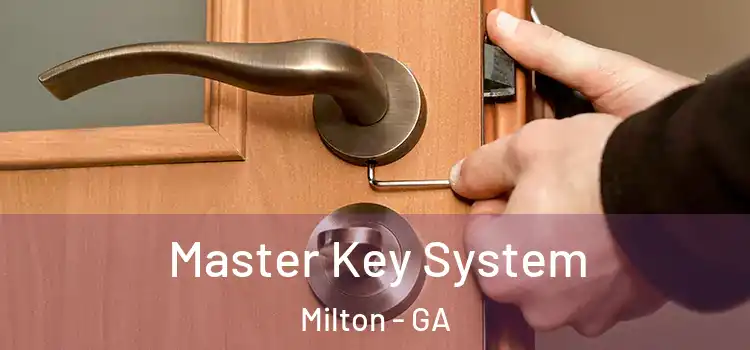 Master Key System Milton - GA
