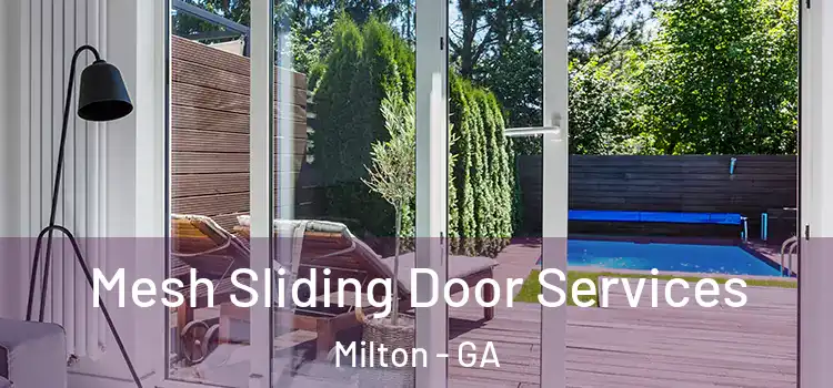 Mesh Sliding Door Services Milton - GA