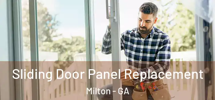  Sliding Door Panel Replacement Milton - GA