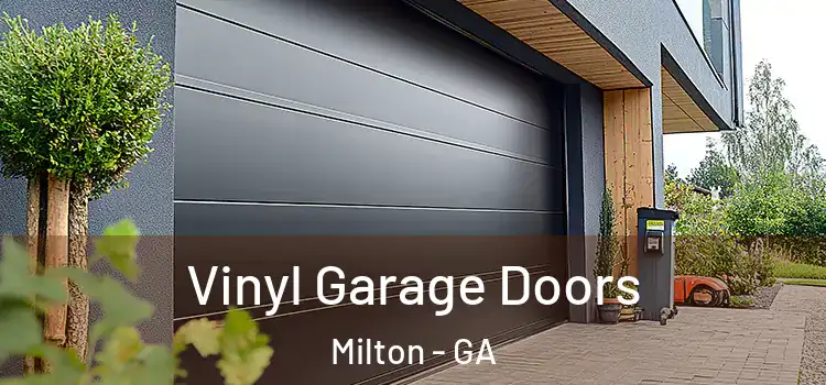  Vinyl Garage Doors Milton - GA